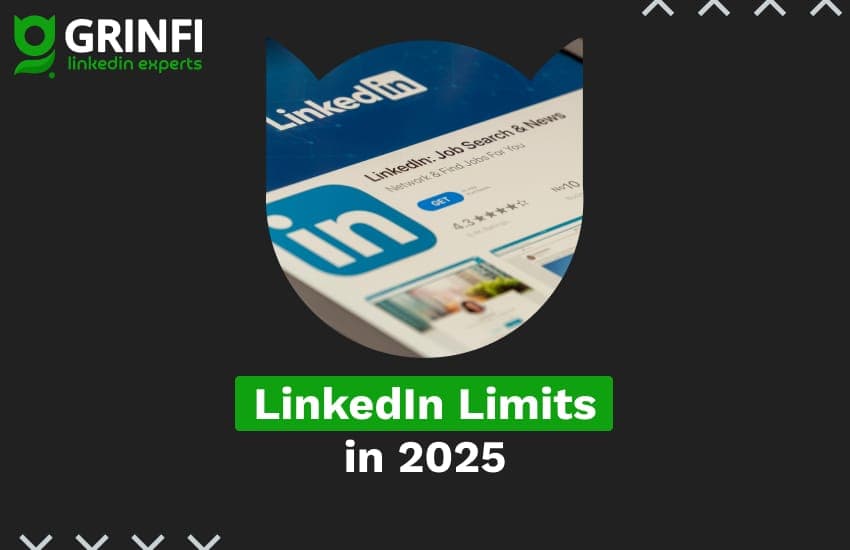 LinkedIn Limits for B2B Lead Generation in 2025
